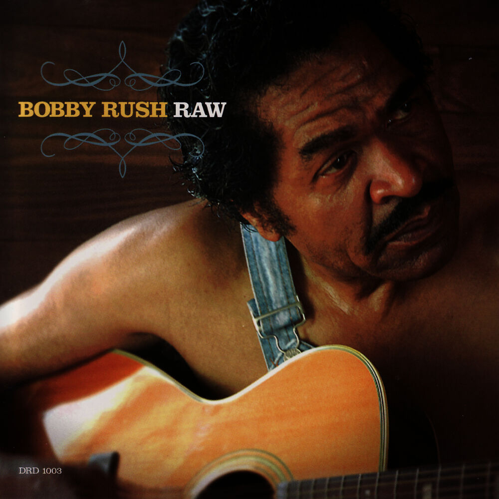 Bobby Rush.