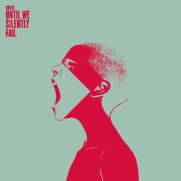 Album cover of Until We Silently Fail