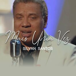 Silvan Santos albums songs playlists Listen on Deezer