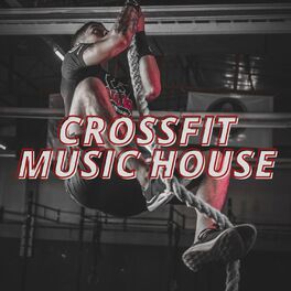 Album cover of Crossfit Music House
