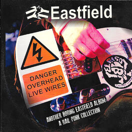 Album cover of Another Boring Eastfield Album: A Rail Punk Collection