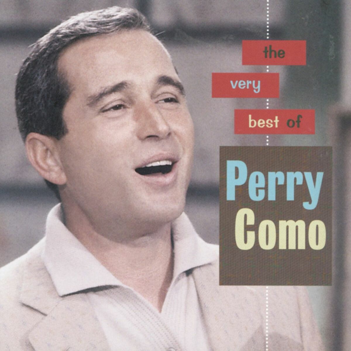 Perry Como - The Very Best Of Perry Como: lyrics and songs | Deezer