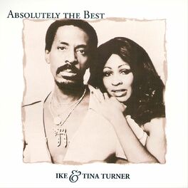Album cover of Absolutely The Best: Ike and Tina Turner