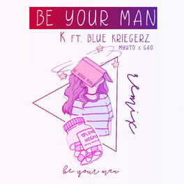 Album cover of Be Your Man