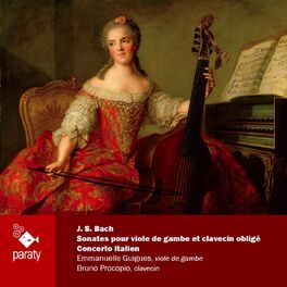 Album cover of Bach: Sonates pour viole de gambe et clavecin obligé, Concerto Italien