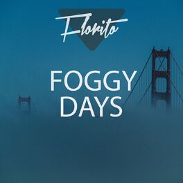 Album cover of Foggy Days