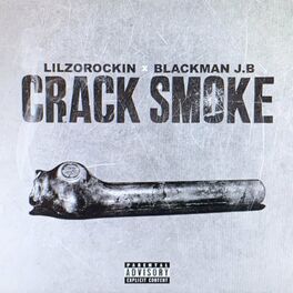 Album cover of Crack Smoke (feat. Blackman J.B)