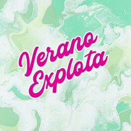 Album cover of Verano Explota
