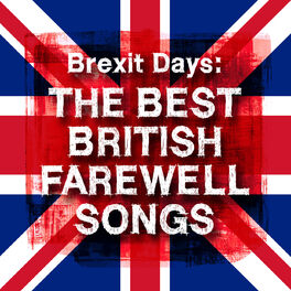 Album cover of Brexit Days: The Best British Farewell Songs