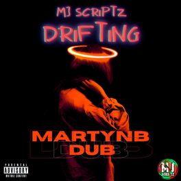 Album cover of Drifting (MartynB Dub) [Special Version]