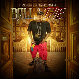 Album cover of Ball or Die