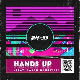 Album cover of Hands Up (feat. Sajan Nauriyal)