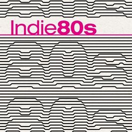 Album cover of Indie 80s