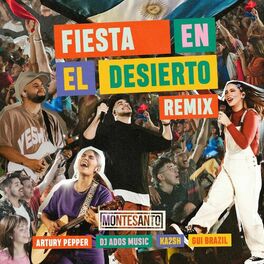 Album cover of Fiesta en el Desierto (Remixes)