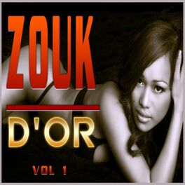 Album cover of Zouk d'or, vol. 1