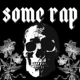 Album cover of Some Rap