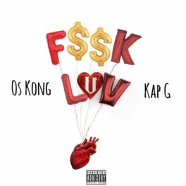 Album cover of F$$K LUV (feat. Kap G)