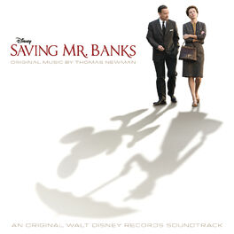 Album cover of Saving Mr. Banks (Original Motion Picture Soundtrack)