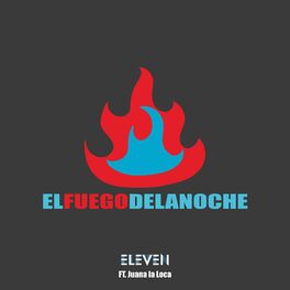 Album cover of El Fuego de la Noche