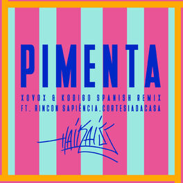 Album cover of Pimenta (Spanish Remix)