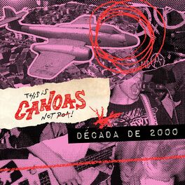 Album cover of This is CANOAS, not POA! - Década de 2000