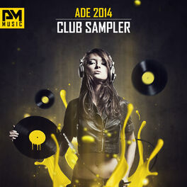 Album cover of ADE 2014 Club Sampler