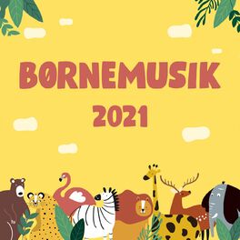 Album cover of Børnemusik 2021