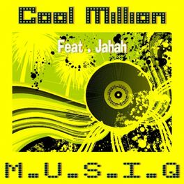 Album cover of Cool Million Feat. Jahah - M.U.S.I.Q (MP3 Single)