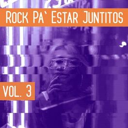Album cover of Rock Pa' Estar Juntitos Vol. 3