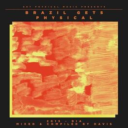 Album cover of Get Physical Music Presents: Brazil Gets Physical 2015 - Mixed & Compiled by Davis