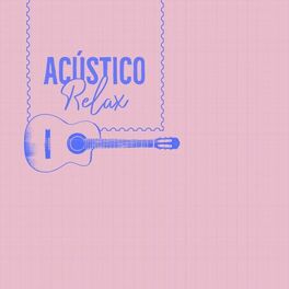 Album cover of Acustico Relax