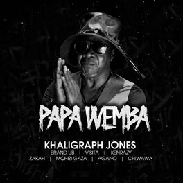 Album cover of Papa Wemba (feat. Brand UB, Visita, KenRazy, Zakah, Mchizi Gaza, Agano & Chiwawa)