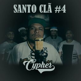 Album cover of Santo Clã Cypher #4