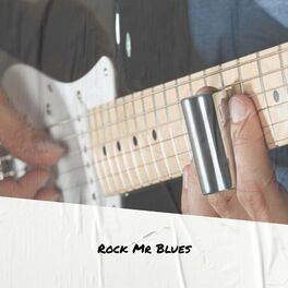 Album cover of Rock Mr Blues