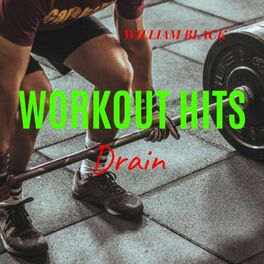 Album cover of Workout Hits: Drain