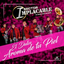 Album cover of El Dulce Aroma de Tu Piel