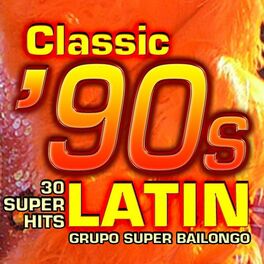 Album cover of Classic 90s Latin - 30 Super Hits