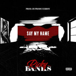 Album cover of Say My Name