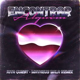 Album cover of Encontrar Alguém (Remix)