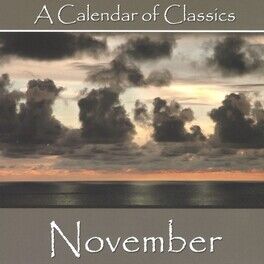 Album cover of A Calendar Of Classics - November