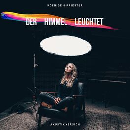 Album cover of Der Himmel leuchtet - Akustik Version