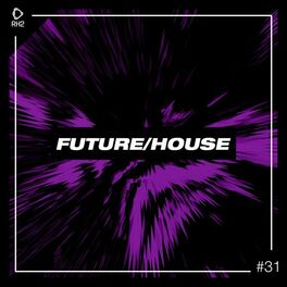 Album cover of Future/House #31