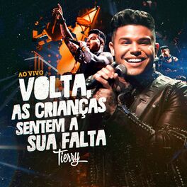 Album cover of Volta, As Crianças Sentem A Sua Falta (Ao Vivo No Rio E Em Salvador)