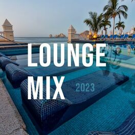 Album cover of Lounge Mix 2023