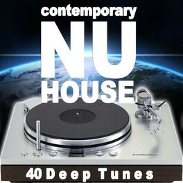 Album cover of Contemporary Nu House (40 Deep Tunes)