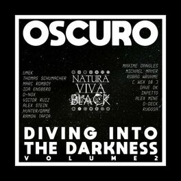 Album cover of Oscuro - Diving Into the Darkness 2