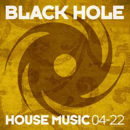 Album cover of Black Hole House Music 04-22