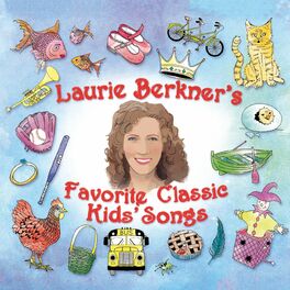Album cover of Laurie Berkner's Favorite Classic Kids' Songs