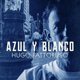Album cover of Azul y Blanco