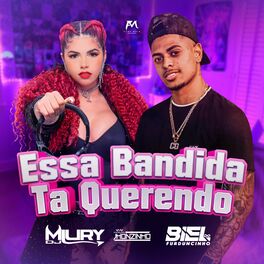 Album cover of Essa Bandida Ta Querendo